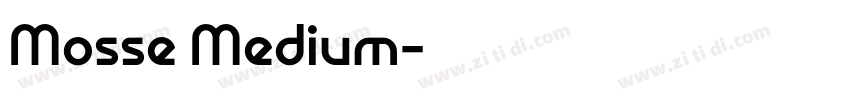 Mosse Medium字体转换